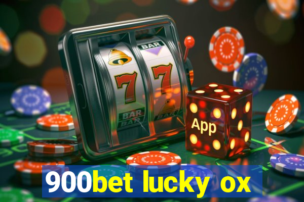 900bet lucky ox